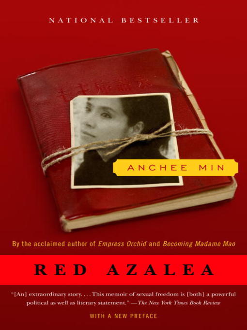 Title details for Red Azalea by Anchee Min - Available